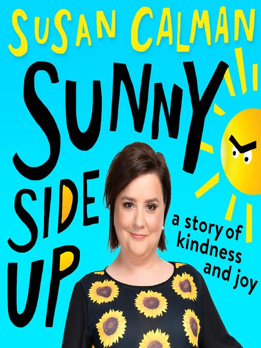 Title details for Sunny Side Up by Susan Calman - Available